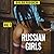 Russian Girls - Die russisc...