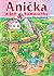 Anička a její kamarádky by Ivana Peroutková
