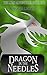 Dragon In The Needles: The ...