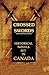 Crossed Swords: 6 Historical Novels Set in Canada - Anthology
