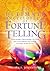 The Ultimate Encyclopedia Of Fortune Telling