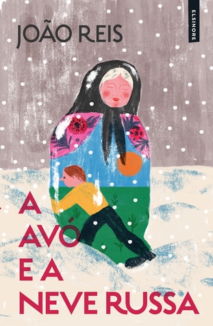 A Avó e a Neve Russa