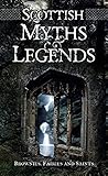 Scottish Myths & ...