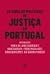 40 Anos de Políticas de Justiça em Portugal by Maria de Lurdes Rodrigues