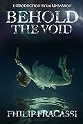 Behold the Void 