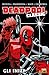 Deadpool Classic 1: Gli inizi (Italian Edition)
