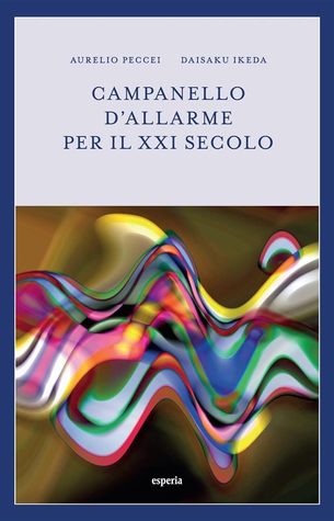 Campanello d'allarme per il XXI secolo