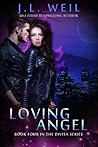 Loving Angel by J.L. Weil