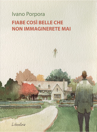 Fiabe così belle che non immaginerete mai