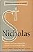 Saint Nicholas: Miracle-Worker of Myra