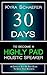 30 Days to Become a Highly Paid Holistic Speaker: A Complete Step-By-Step Guide to Build Your Business