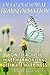 Deep Personal Transformation: How to Achieve Inner Harmony and Ultimate Happiness (Reintegration Fundamentals Book 2)