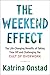 The Weekend Effect: The Lif...