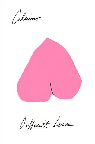 Difficult Loves