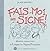 Fais-moi (un) signe ! (French Edition)