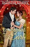 Enchanted by the Earl by Amanda Mariel