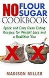 No Flour No Sugar...