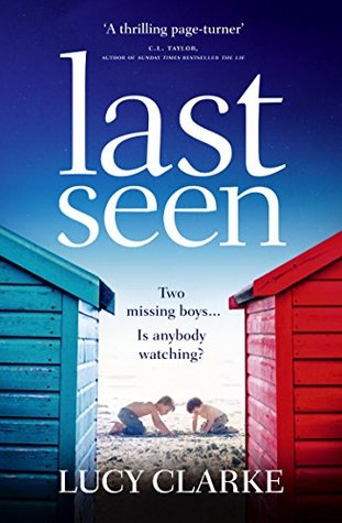 Lucy Clarke Last Seen 