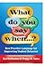 What Do You Say When...? by Hal Holloman