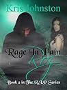 Rage in Pain Roz, The R.I.P. Series Book 2 by Kris Johnston
