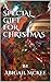 A SPECIAL GIFT FOR CHRISTMAS (A Special Christmas Holiday Book 2)