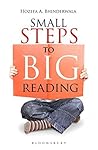 Book cover for Small Steps To Big Reading: Converting Non-Readers Into Readers
