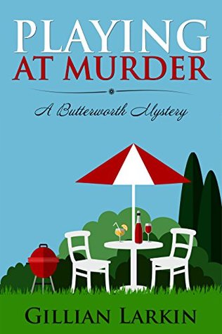 Playing At Murder (A Butterworth Mystery, #1)