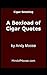 Boxload of Cigar Quotes (Cigar Smoking Book 3)
