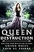 Queen of Destruction (Queen...