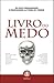 Livro do Medo by Abu Fobiya