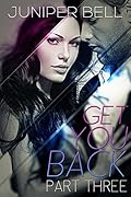 Get You Back: Part Three: Redemption