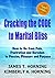 Cracking The Code to Marital Bliss: How to Go from Pain, Frustration and Boredom to Passion, Pleasure and Purpose