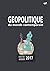 Etat du monde 2017: Géopolitique du monde contemporain (French Edition)