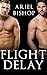 Flight Delay (Escapes #1)