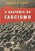 A Anatomia do Fascismo