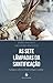 As Sete Lâmpadas da Santificação: Catequeses sobre as virtudes teologais e cardeais