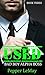 Used: Book Three (Bad Boy Alpha Boss #3)