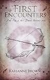 First Encounters (Demon Warriors Book 1)