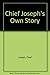 Chief Joseph's Own Story (1...