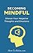 Becoming Mindful: Silence Y...