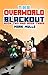 The Overworld Blackout, Book 2 and Book 3 (An Unofficial Minecraft Book for Kids Ages 9 - 12 (Preteen)