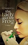 The Lady and the Frog by L. Palmer