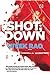 Shot, Down by Vivek Rao