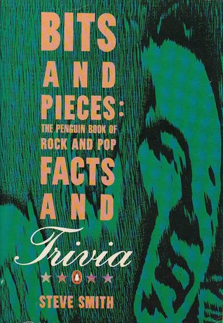 Bits and Pieces: The Penguin Book of Rock and Pop Facts