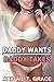 Daddy Wants Daddy Takes