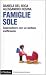 Famiglie sole.Sopravvivere con un welfare inefficiente (Italian Edition)