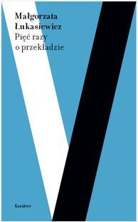 Pięć razy o przekładzie (Paperback)
