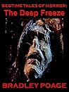 Bedtime Tales of Horror: The Deep Freeze