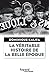 La véritable histoire de la...