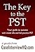 The Key to the PST: Your guide to success with inside info and full practice PST